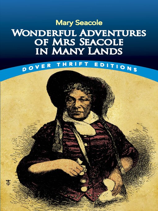 Title details for Wonderful Adventures of Mrs Seacole in Many Lands by Mary Seacole - Available